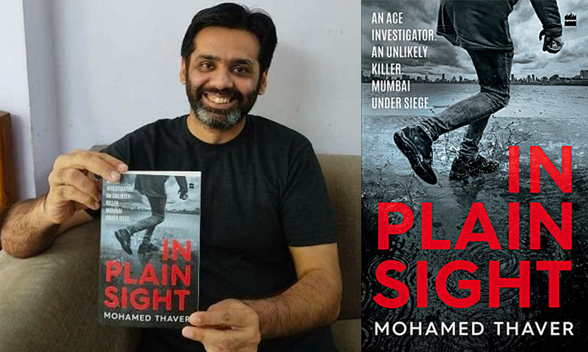 Mohamed Thaver’s New Book 'In Plain Sight' Has A Gripping Narrative